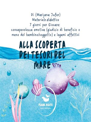 cover image of Alla scoperta dei tesori del mare